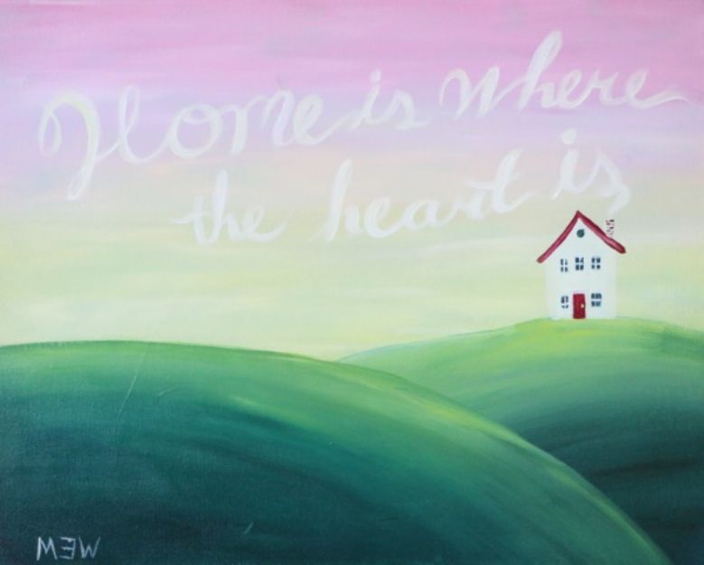 Home is Where the Heart is